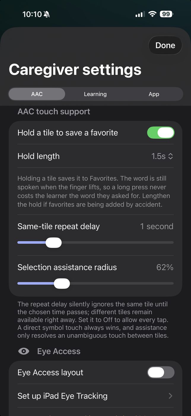 Caregiver settings in SteadyTouch, on the AAC touch support section. Controls include hold a tile to save a favorite with an adjustable hold length, a same-tile repeat delay, a selection assistance radius set to 62 percent, and an Eye Access group with an Eye Access layout switch and a link to set up iPad Eye Tracking.